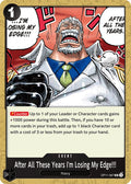 After All These Years I'm Losing My Edge!!! – A Fist of Divine Speed OP11-097