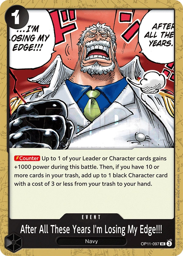 After All These Years I'm Losing My Edge!!! – A Fist of Divine Speed OP11-097