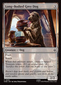 Long-Bodied Grey Dog – The Hobbit 1
